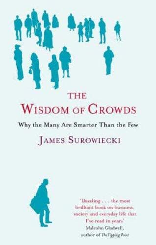 Summary of "The Wisdom of Crowds"