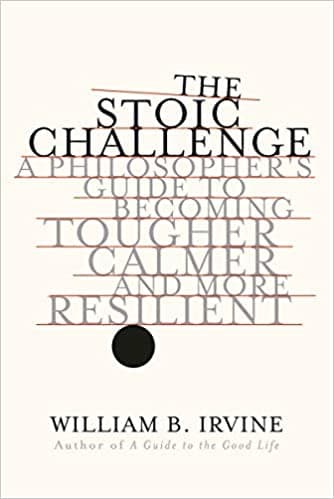 Summary of "The Stoic Challenge"