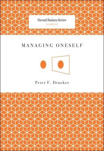 Summary of "Managing Oneself"