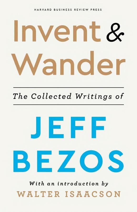 Summary of "Invent and Wander"