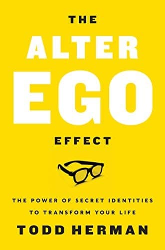 Summary of "The Alter Ego Effect"