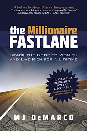 Summary of "The Millionaire Fast Lane: Crack the Code to Wealth and Live Rich for a Lifetime"