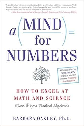 A Mind for Numbers: How to Excel at Math and Science (Even If You Flunked Algebra) cover