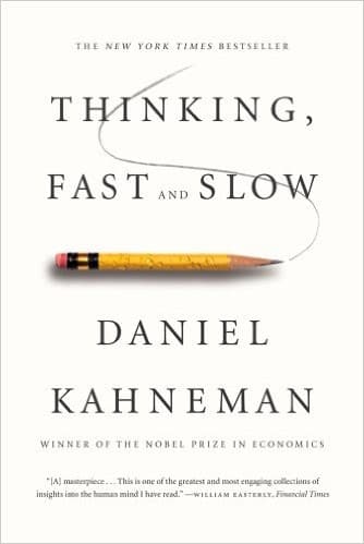 Summary of "Thinking, Fast and Slow"