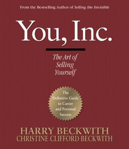 Summary of "You Inc.: The Art of Selling Yourself"