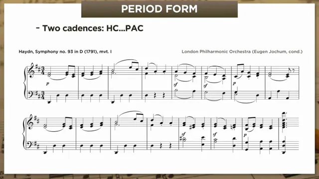 Period form: HC then PAC cadences