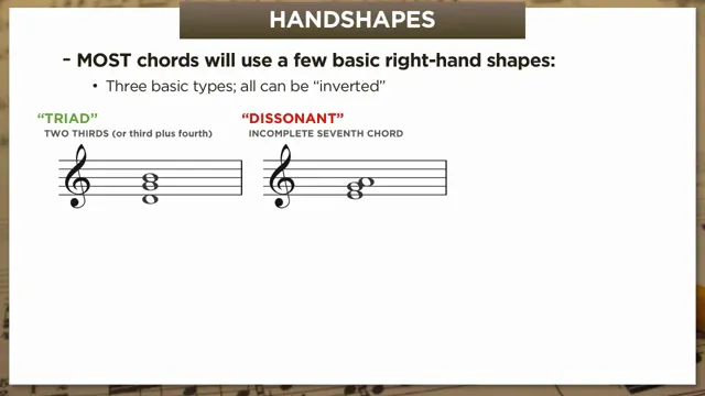 Triad and dissonant hand shapes